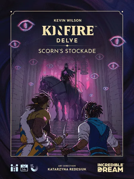 Kinfire Delve: Scorn's Stockade