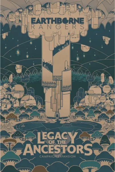 Earthborne Rangers: Legacy of the Ancestors